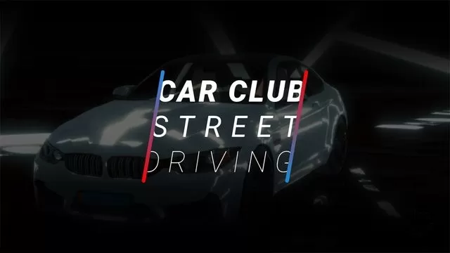 Car Club Street Driving老版本下载图3